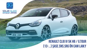 RENAULT CLIO IV 5K HB /GRAND TOUR 13- LAMİNE ÖN CAM ŞASE SRG. SNS. YEŞİL