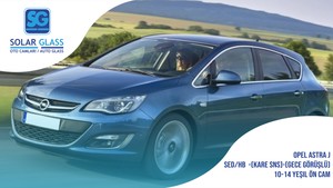 OPEL ASTRA J SD/HB 10- LAMİNE ÖN CAM ADE. SRG. SNS. GECE GÖRÜŞ YEŞİL