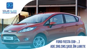 FORD FIESTA 08- LAMİNE ÖN CAM ADE. SRG. SNS. ŞASE YEŞİL