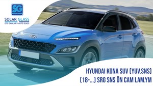 HYUNDAI KONA SUV 18- LAMİNE ÖN CAM SRG. YUVARLAK SNS. YEŞİL MAVİ