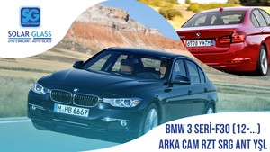 BMW 3 SERI F30 12- TEMPER ARKA CAM RZT. SRG. ANT. YEŞİL