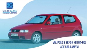 VW POLO 3 LAMİNE ÖN CAM YEŞİL MAVİ