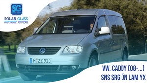 VW CADDY 08- LAMİNE ÖN CAM SNS. SRG. YEŞİL
