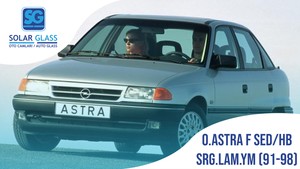  OPEL ASTRA F SED/HB 91-98 LAMİNE ÖN CAM SRG. YEŞİL MAVİ